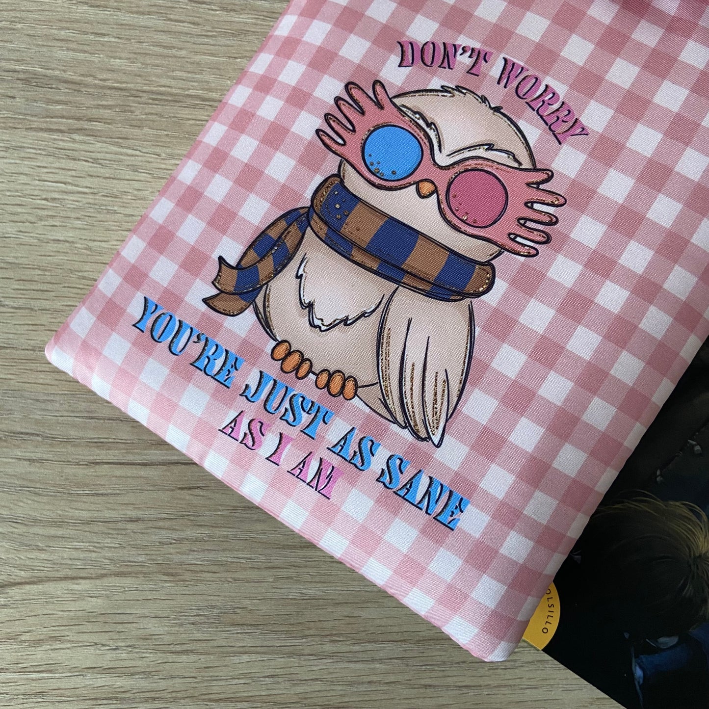 Funda kindle/kobo libra colour Don’t worry you’re just as sane as I am