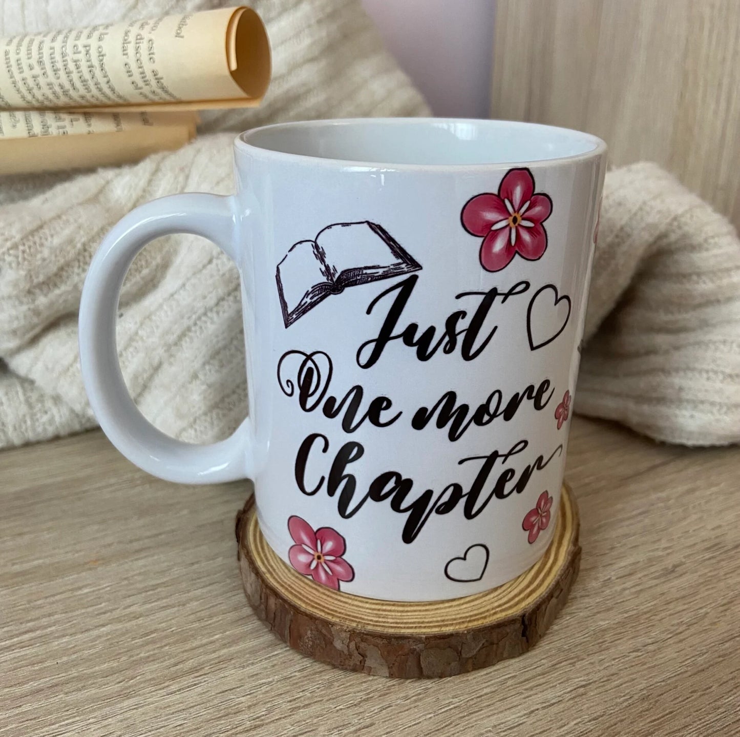 Taza Just one more chapter