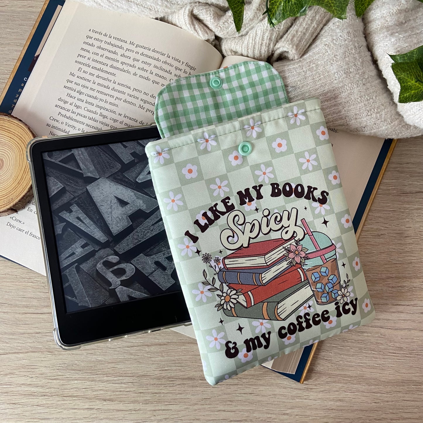 Funda kindle/kobo libra colour I like my books spicy and my coffee icy