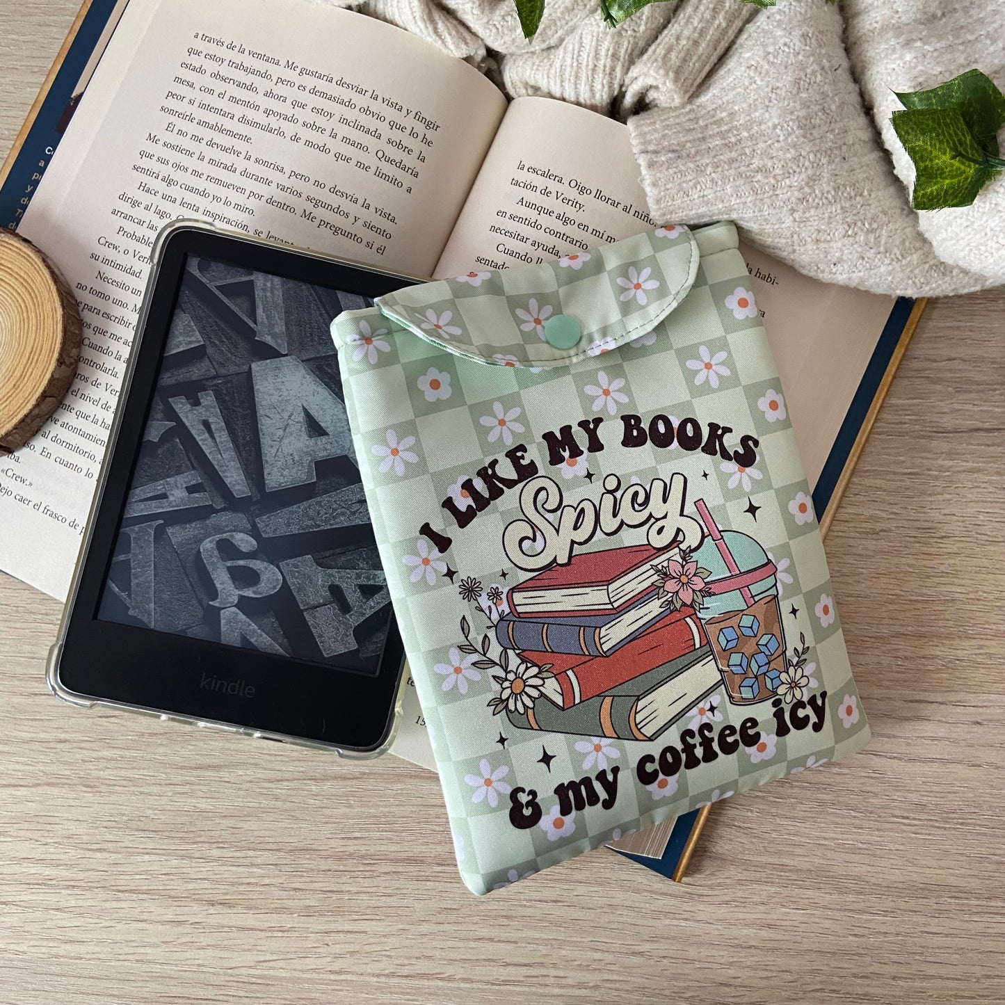 Funda kindle/kobo libra colour I like my books spicy and my coffee icy