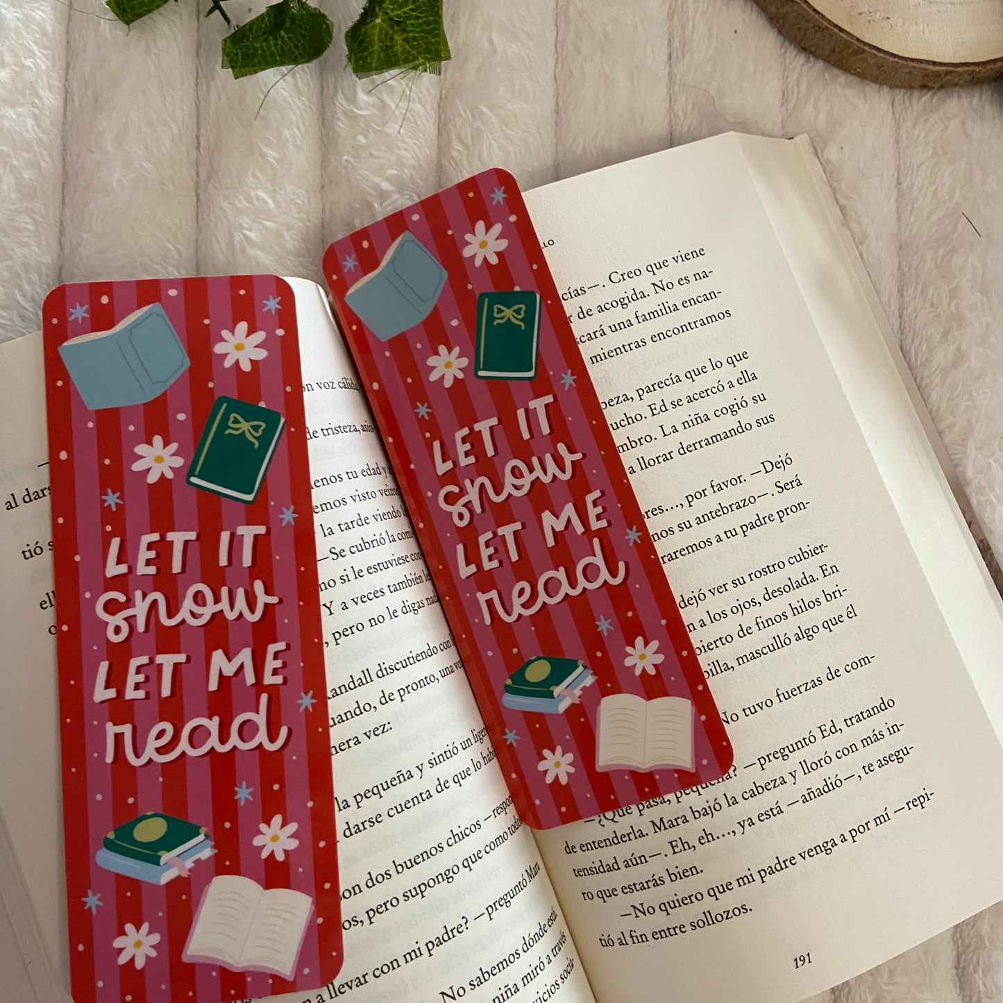 Marcapáginas Let it snow, let me read