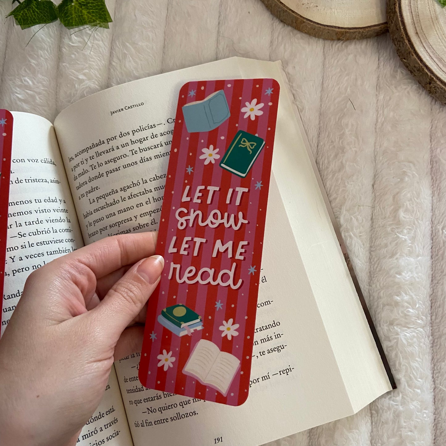 Marcapáginas Let it snow, let me read