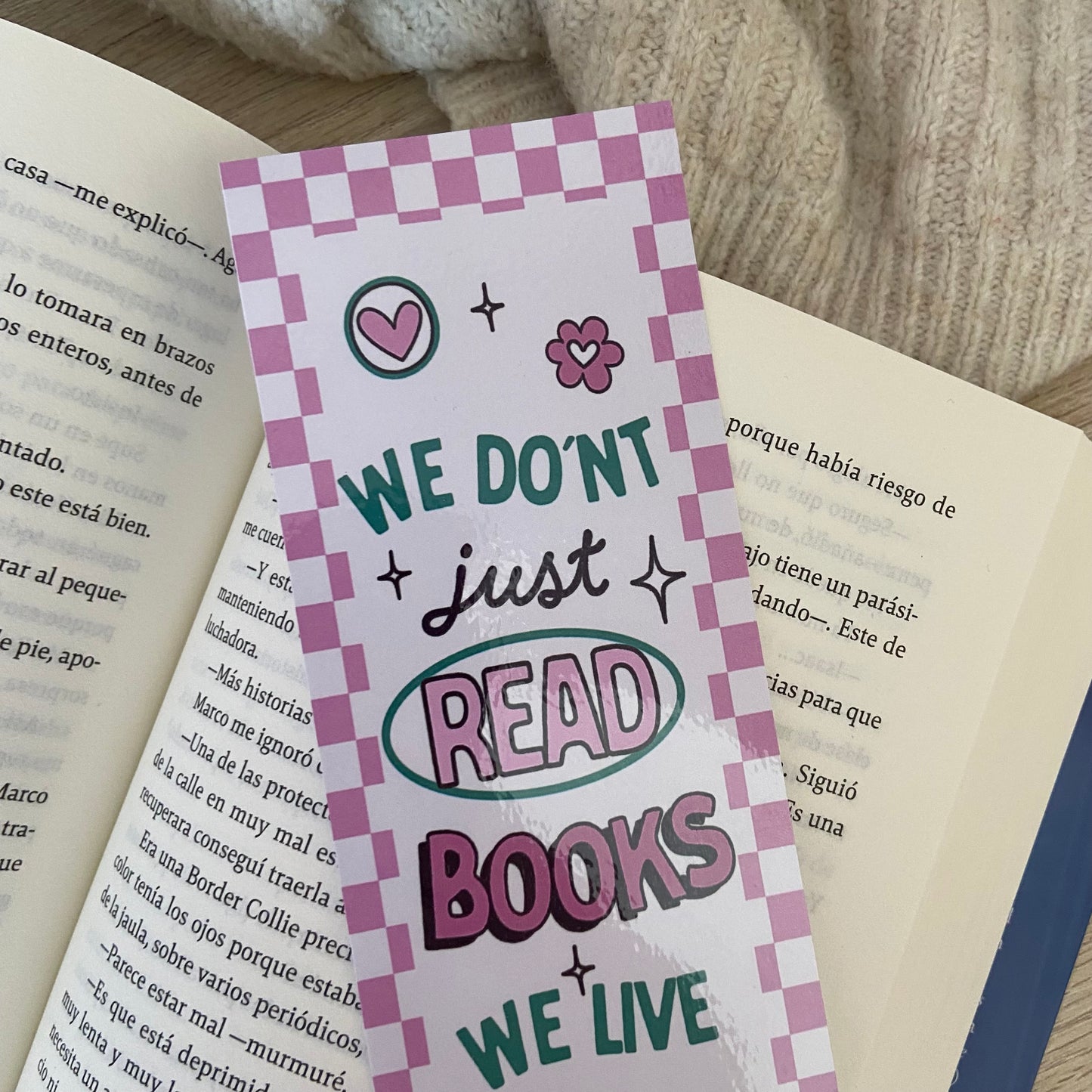 Marcapáginas We don’t just read books, we live them